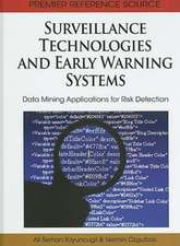 Surveillance Technologies and Early Warning Systems