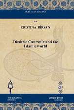 Birsan, C: Dimitrie Cantemir and the Islamic world