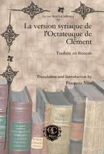 La version syriaque de l'Octateuque de Clement