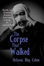 The Corpse That Walked