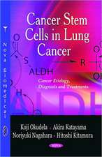 Cancer Stem Cells in Lung Cancer