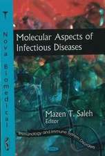 Molecular Aspects of Infectious Diseases