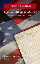 The Fourth Amendment