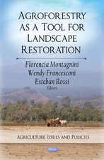 Agroforestry as a Tool for Landscape Restoration