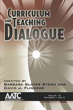 Curriculum and Teaching Dialogue Volume 12 Numbers 1 & 2 (PB): Inspirational Passages for Every Day of the Year