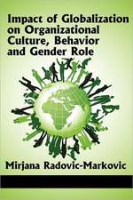 Impact of Globalization on Organizational Culture, Behavior, and Gender Roles