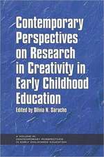 Contemporary Perspectives on Research in Creativity in Early Childhood Education