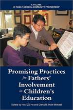 Promising Practices for Fathers' Involvement in Children's Education