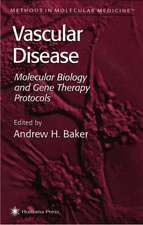 Vascular Disease: Molecular Biology and Gene Transfer Protocols