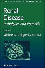 Renal Disease: Techniques and Protocols