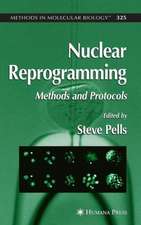 Nuclear Reprogramming: Methods and Protocols