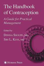 The Handbook of Contraception: A Guide for Practical Management