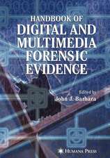 Handbook of Digital and Multimedia Forensic Evidence