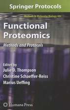 Functional Proteomics: Methods and Protocols