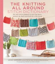 The Knitting All Around Stitch Dictionary