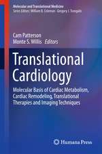 Translational Cardiology: Molecular Basis of Cardiac Metabolism, Cardiac Remodeling, Translational Therapies and Imaging Techniques