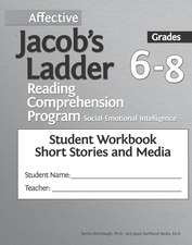 Affective Jacob's Ladder Reading Comprehension Program: Grades 6-8, Student Workbooks, Short Stories and Media (Set of 5)