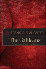 The Galileans: A Novel of Mary Magdalene