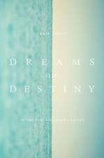 Dreams of Destiny in the Babi and Bahai Faiths