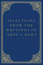 Selections from the Writings of Abdu'l-Baha