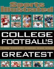 Sports Illustrated College Football's Greatest