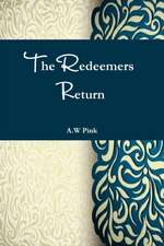 The Redeemers Return