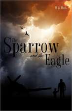 The Sparrow and the Eagle