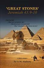 'Great Stones' Jeremiah 43