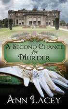 A Second Chance for Murder