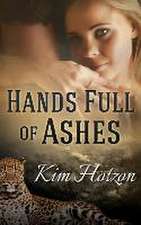 Hands Full of Ashes