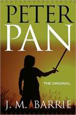 Peter Pan - The Original: A Horseman of the Plains