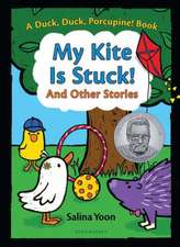 My Kite Is Stuck! and Other Stories