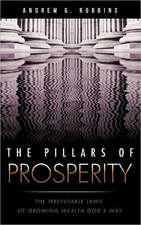 The Pillars of Prosperity