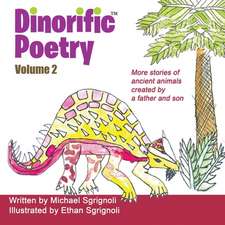 Dinorific Poetry Volume 2