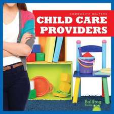 Child Care Providers