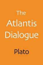 The Atlantis Dialogue