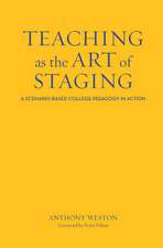 Teaching as the Art of Staging: A Scenario-Based College Pedagogy in Action