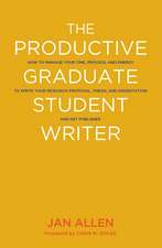 The Productive Graduate Student Writer