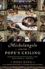 Michelangelo and the Pope's Ceiling