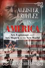 Aleister Crowley in America