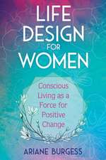 Life Design for Women