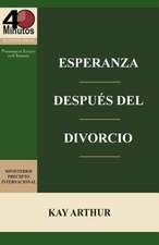 Esperanza Despues del Divorcio (6 Lecciones) / Finding Hope After Divorce (6-Week Study)