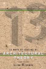 13 Ways of Looking at Architectural Theory