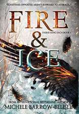 Fire and Ice