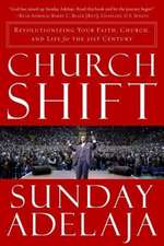 CHURCH SHIFT