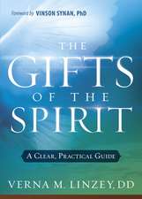 The Gifts of the Spirit