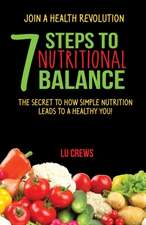 7 Steps to Nutritional Balance