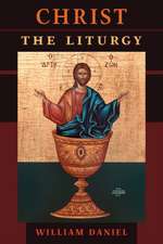 Christ the Liturgy