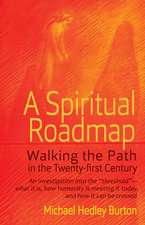 A Spiritual Roadmap: Life and Work Vol. 4