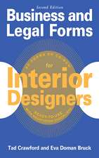 Business and Legal Forms for Interior Designers, Second Edition